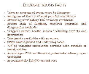 Endometriosis Facts